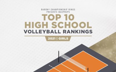 Top 10 High School Volleyball Rankings of 2021 | Girls |